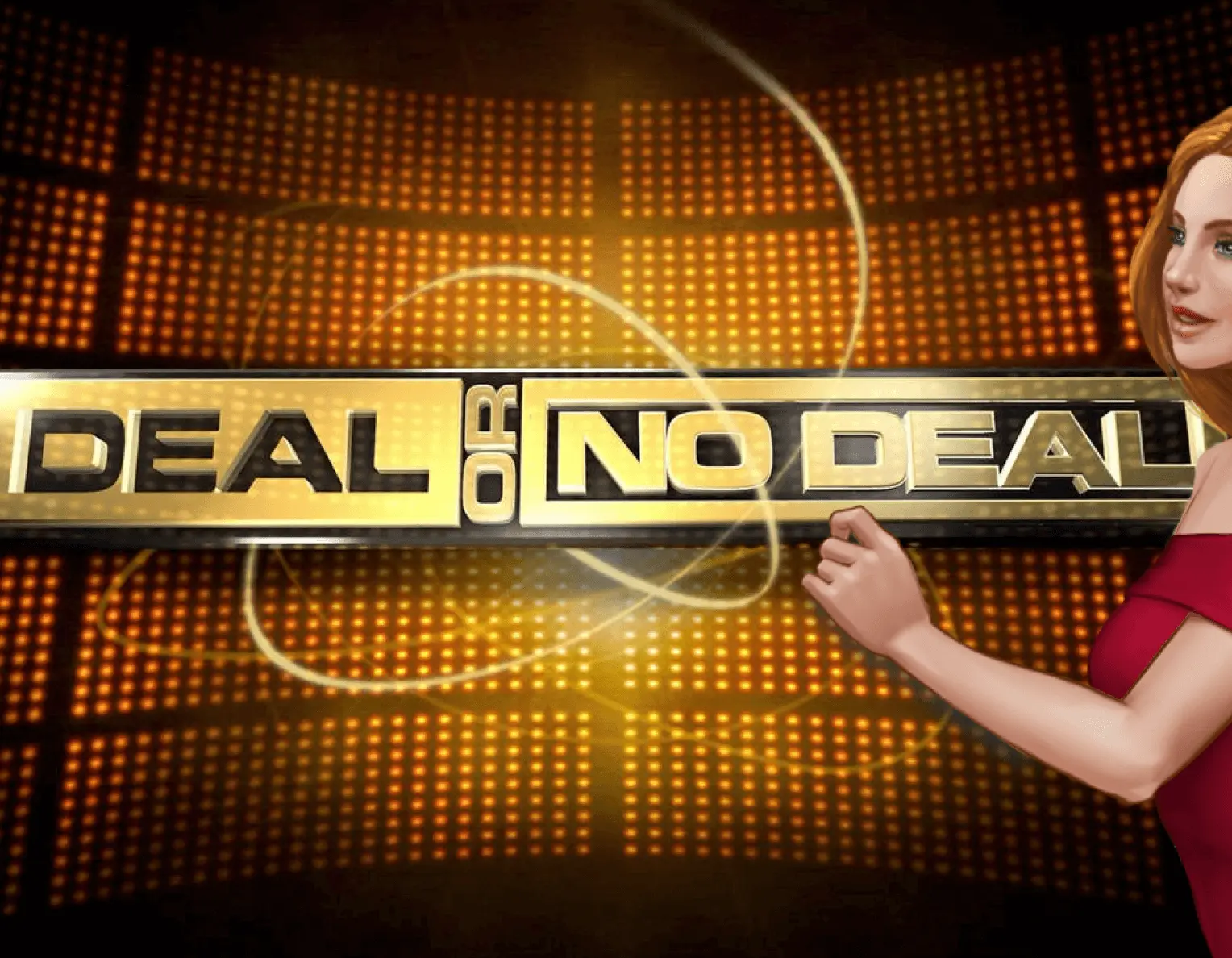 Deal or No Deal